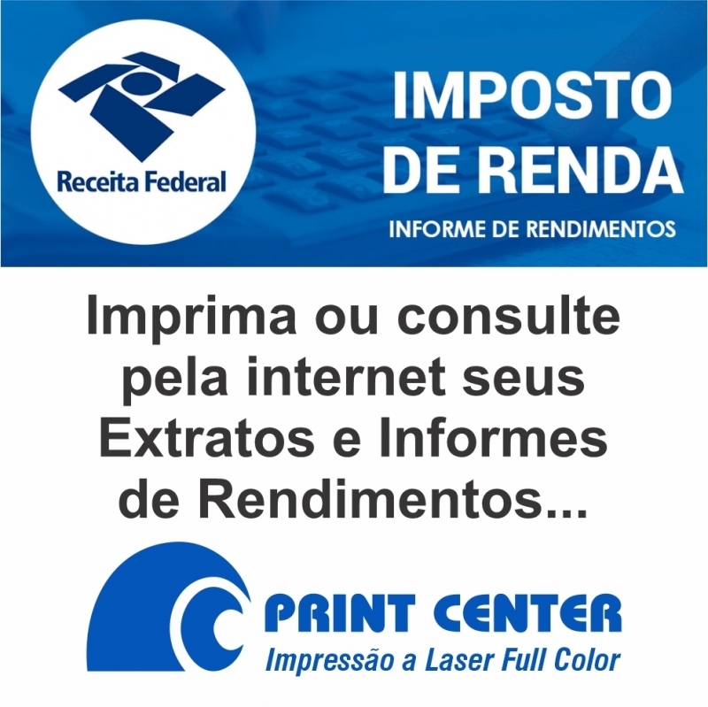 Extrato Imposto de Renda Imprimir São Paulo - Impressão de Extrato para Imposto de Renda